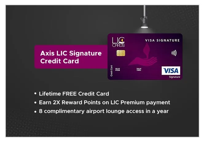 Axis LIC Signature Credit Card credit card by Axis Bank